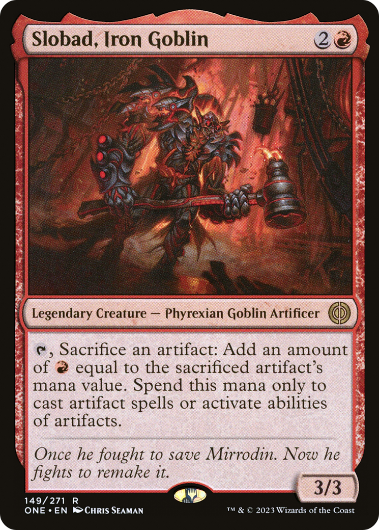 Slobad, Iron Goblin [Phyrexia: All Will Be One] | Black Swamp Games