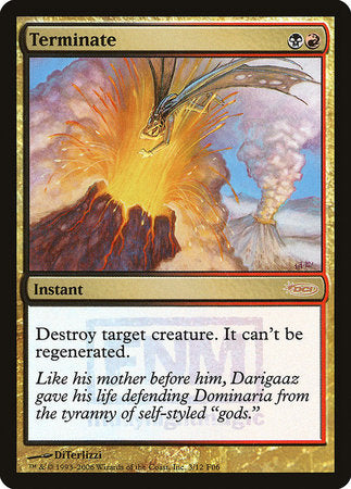 Terminate [Friday Night Magic 2006] | Black Swamp Games