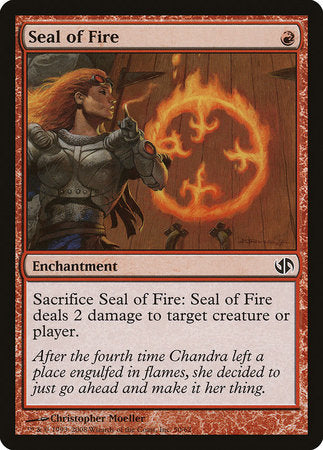 Seal of Fire [Duel Decks: Jace vs. Chandra] | Black Swamp Games