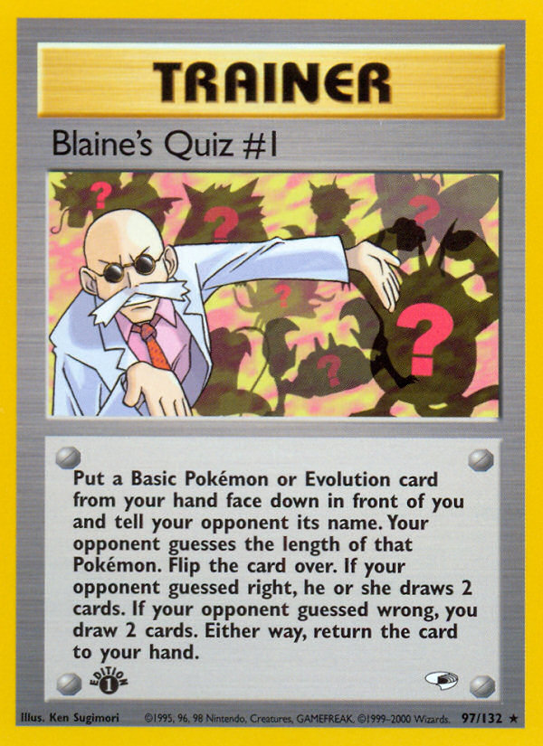 Blaine's Quiz #1 (97/132) [Gym Heroes 1st Edition] | Black Swamp Games