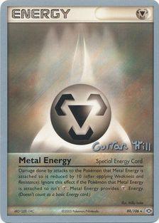 Metal Energy (88/106) (Bright Aura - Curran Hill's) [World Championships 2005] | Black Swamp Games