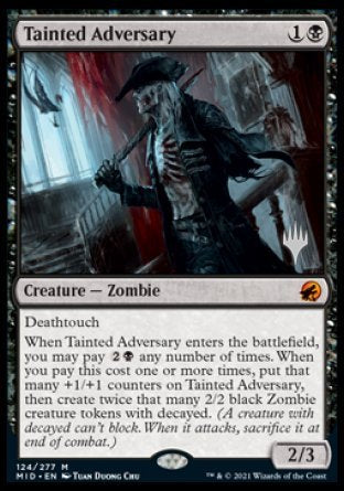 Tainted Adversary (Promo Pack) [Innistrad: Midnight Hunt Promos] | Black Swamp Games