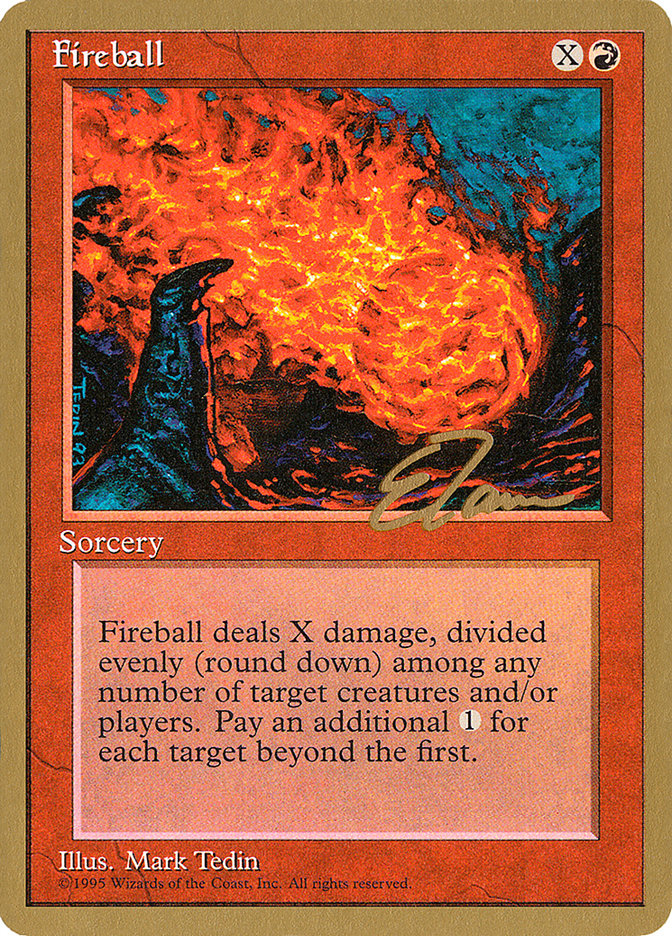 Fireball (Eric Tam) [Pro Tour Collector Set] | Black Swamp Games