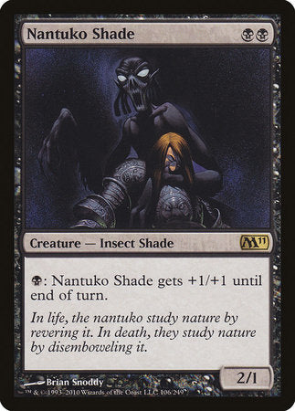 Nantuko Shade [Magic 2011] | Black Swamp Games