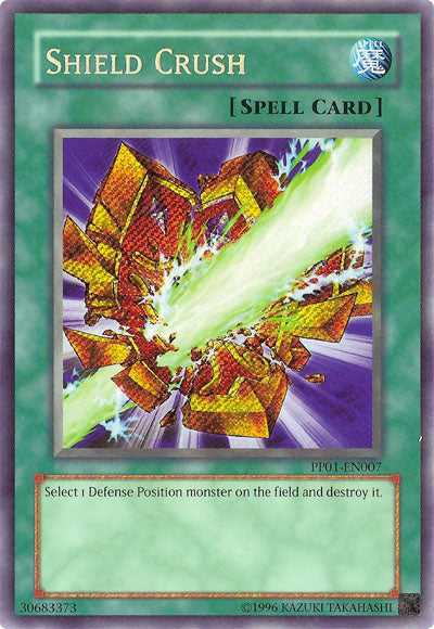 Shield Crush [PP01-EN007] Secret Rare | Black Swamp Games