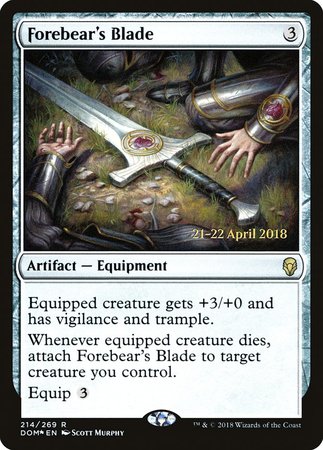 Forebear's Blade [Dominaria Promos] | Black Swamp Games
