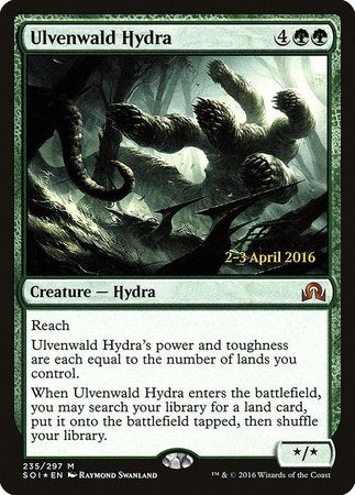 Ulvenwald Hydra [Shadows over Innistrad Promos] | Black Swamp Games