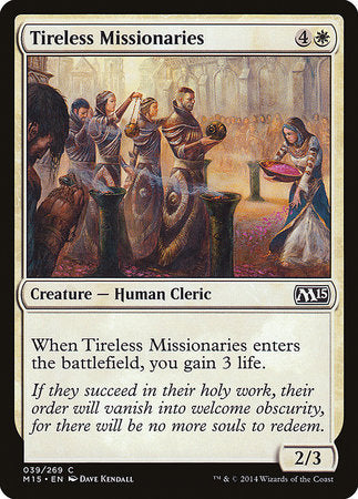 Tireless Missionaries [Magic 2015] | Black Swamp Games