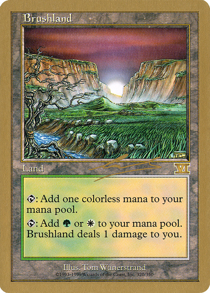 Brushland (Nicolas Labarre) [World Championship Decks 2000] | Black Swamp Games