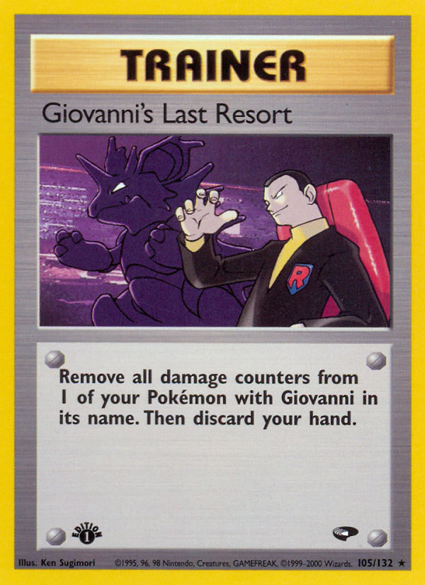Giovanni's Last Resort (105/132) [Gym Challenge 1st Edition] | Black Swamp Games