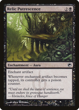 Relic Putrescence [Scars of Mirrodin] | Black Swamp Games