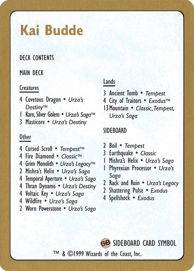 Kai Budde Decklist [World Championship Decks 1999] | Black Swamp Games