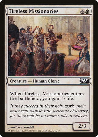 Tireless Missionaries [Magic 2011] | Black Swamp Games