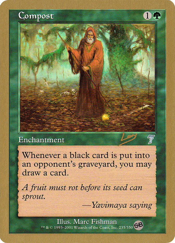 Compost (Raphael Levy) (SB) [World Championship Decks 2002] | Black Swamp Games