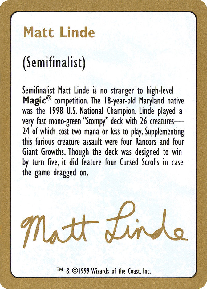 Matt Linde Bio [World Championship Decks 1999] | Black Swamp Games