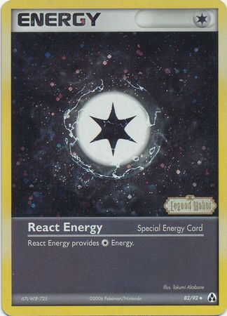 React Energy (82/92) (Stamped) [EX: Legend Maker] | Black Swamp Games