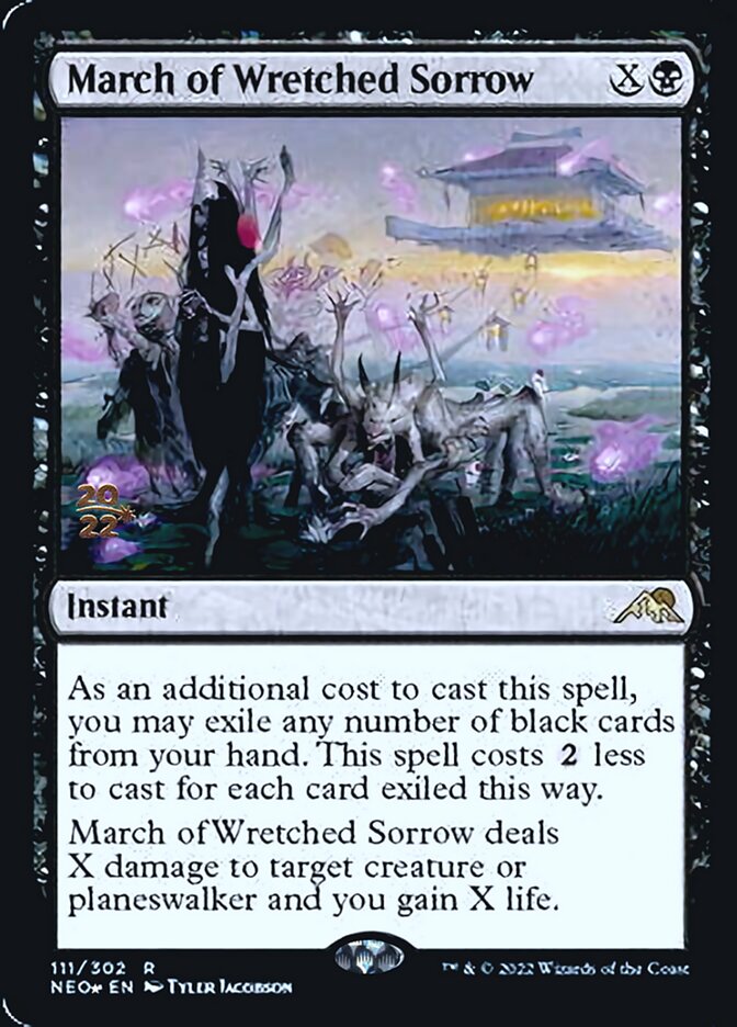 March of Wretched Sorrow [Kamigawa: Neon Dynasty Prerelease Promos] | Black Swamp Games