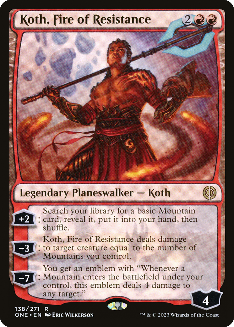 Koth, Fire of Resistance [Phyrexia: All Will Be One] | Black Swamp Games