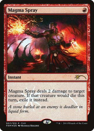 Magma Spray [Friday Night Magic 2014] | Black Swamp Games