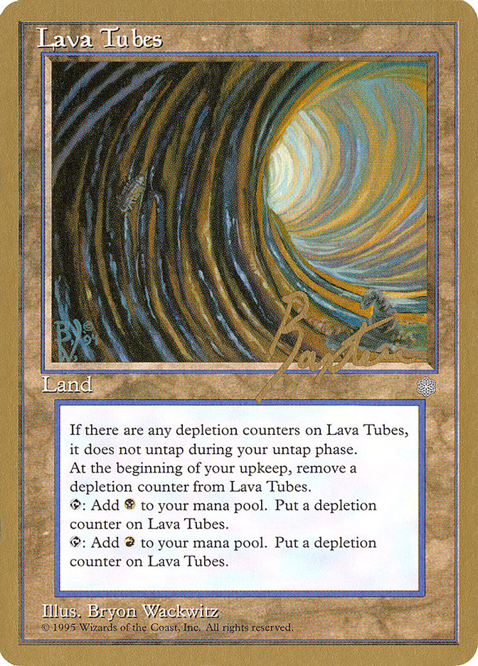 Lava Tubes (George Baxter) [Pro Tour Collector Set] | Black Swamp Games