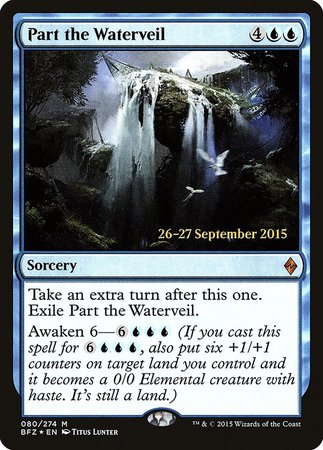 Part the Waterveil [Battle for Zendikar Promos] | Black Swamp Games