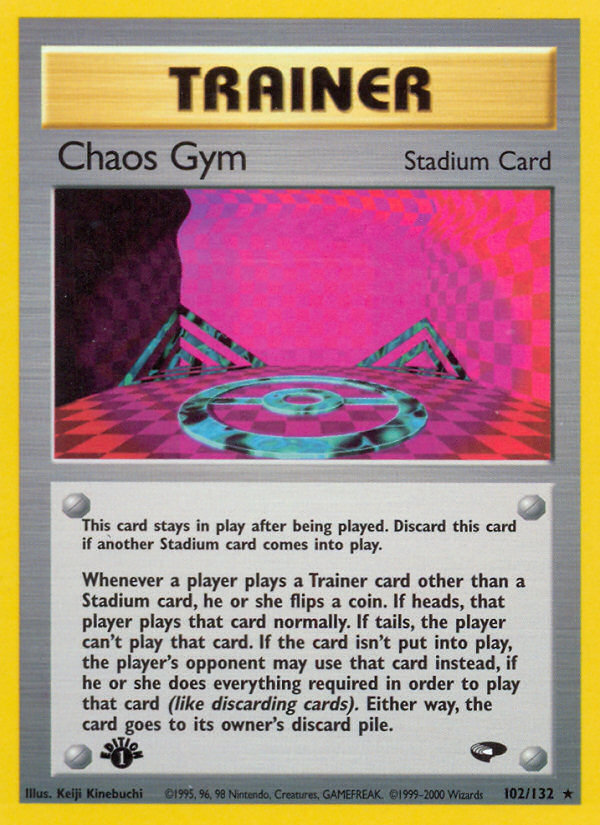 Chaos Gym (102/132) [Gym Challenge 1st Edition] | Black Swamp Games