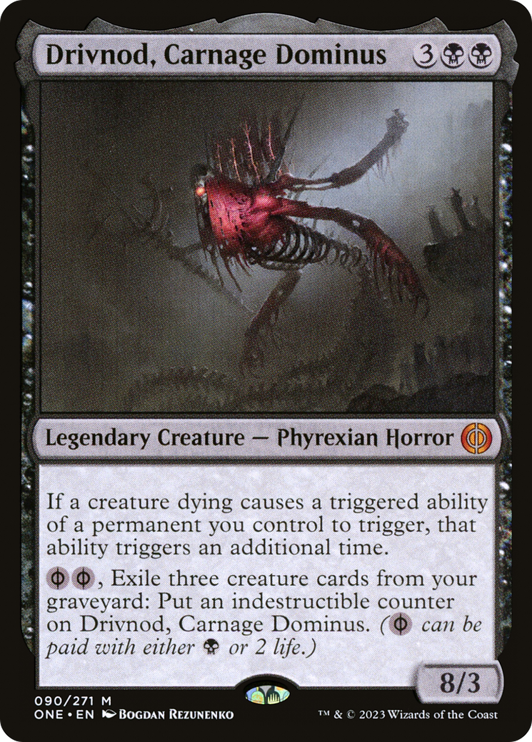 Drivnod, Carnage Dominus [Phyrexia: All Will Be One] | Black Swamp Games