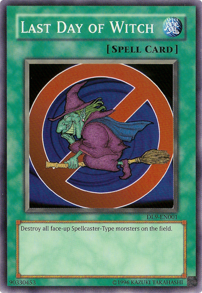 Last Day of Witch [DL9-EN001] Super Rare | Black Swamp Games