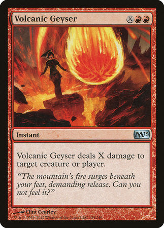 Volcanic Geyser [Magic 2013] | Black Swamp Games