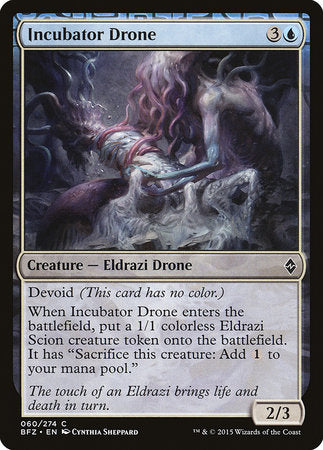 Incubator Drone [Battle for Zendikar] | Black Swamp Games