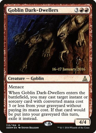 Goblin Dark-Dwellers [Oath of the Gatewatch Promos] | Black Swamp Games