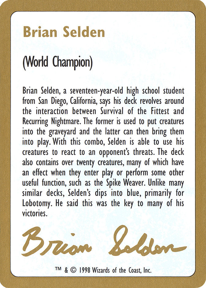 Brian Selden Bio [World Championship Decks 1998] | Black Swamp Games