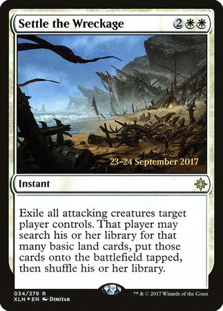 Settle the Wreckage [Ixalan Promos] | Black Swamp Games