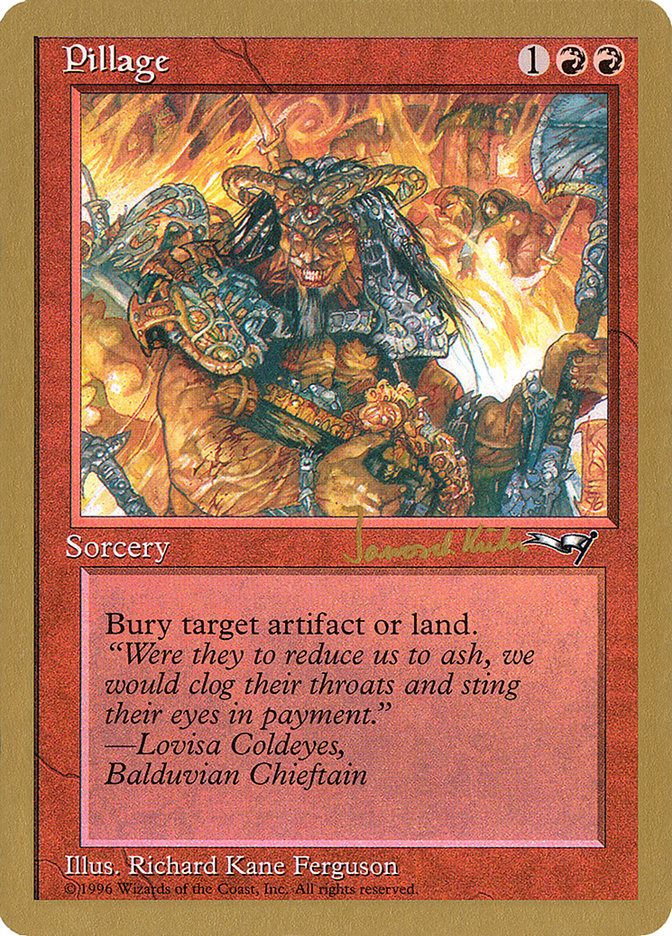Pillage (Janosch Kuhn) [World Championship Decks 1997] | Black Swamp Games