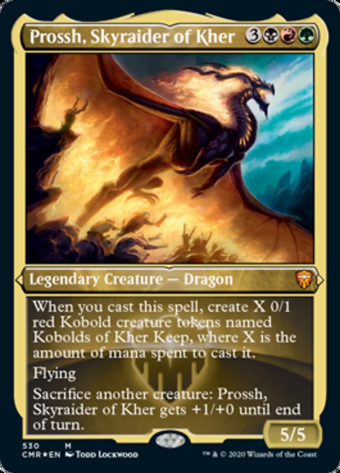 Prossh, Skyraider of Kher (Etched Foil) [Commander Legends] | Black Swamp Games