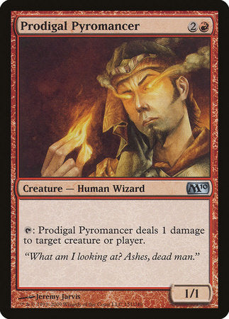 Prodigal Pyromancer [Magic 2010] | Black Swamp Games