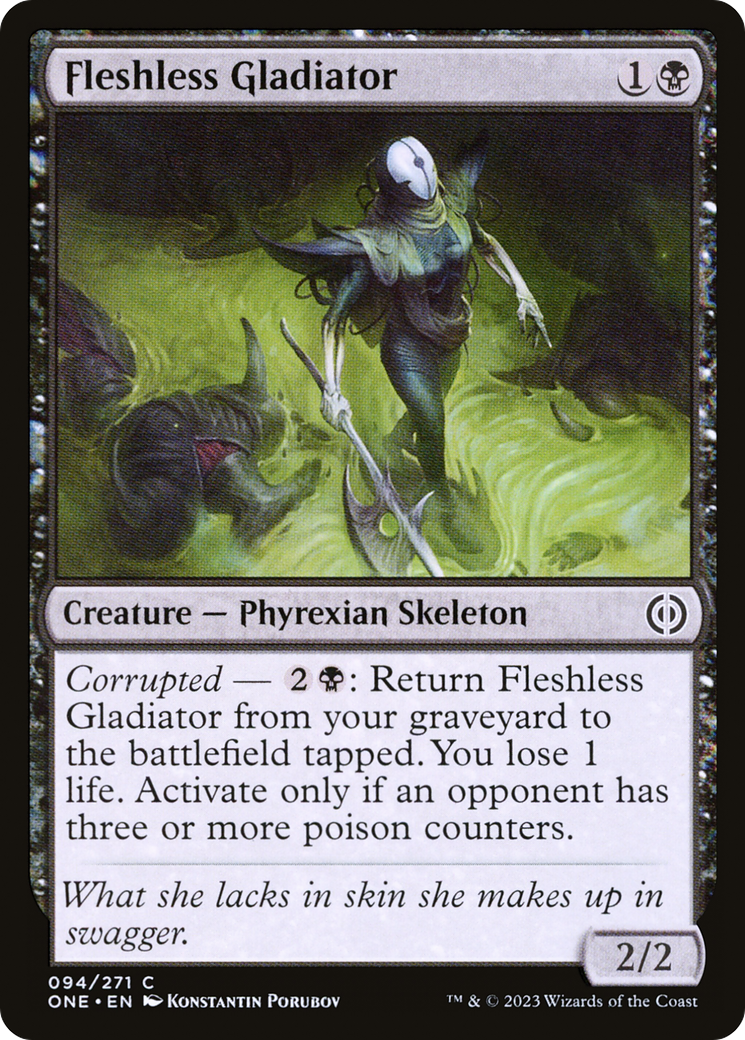 Fleshless Gladiator [Phyrexia: All Will Be One] | Black Swamp Games