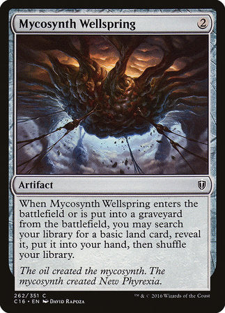 Mycosynth Wellspring [Commander 2016] | Black Swamp Games