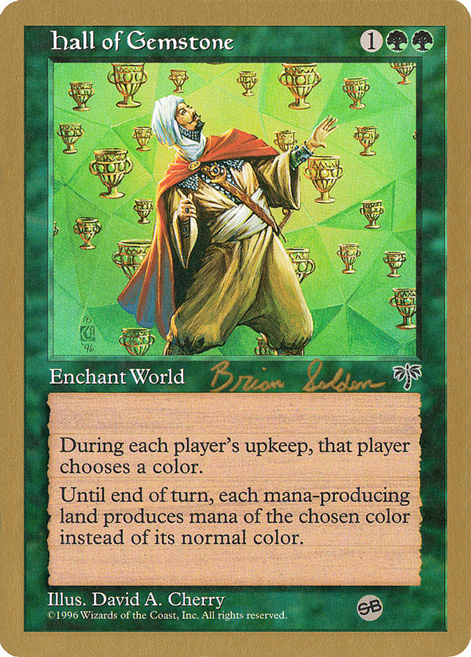 Hall of Gemstone (Brian Selden) (SB) [World Championship Decks 1998] | Black Swamp Games