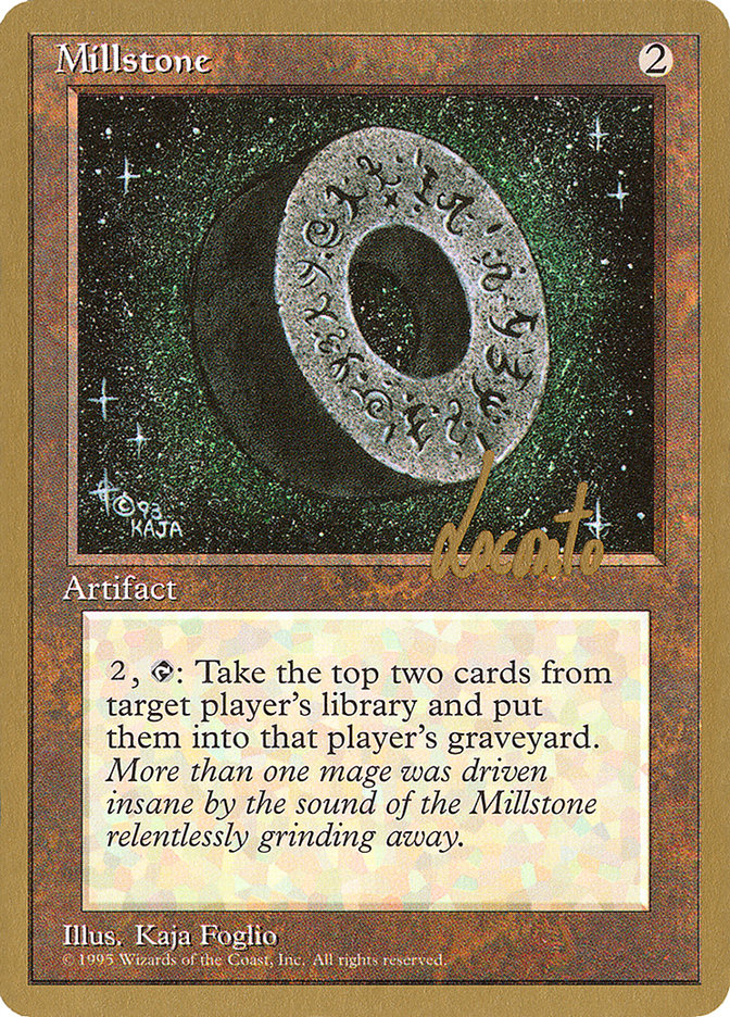 Millstone (Michael Loconto) [Pro Tour Collector Set] | Black Swamp Games