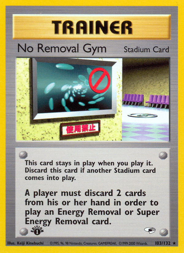 No Removal Gym (103/132) [Gym Heroes 1st Edition] | Black Swamp Games