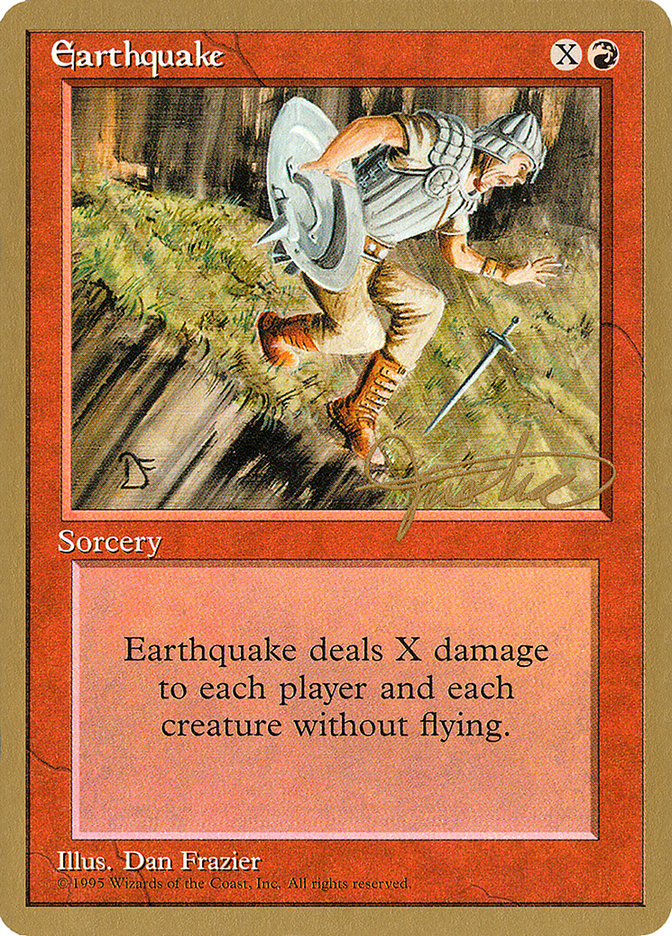 Earthquake (Mark Justice) [Pro Tour Collector Set] | Black Swamp Games