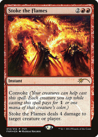 Stoke the Flames [Friday Night Magic 2014] | Black Swamp Games