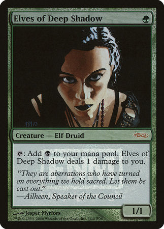 Elves of Deep Shadow [Friday Night Magic 2006] | Black Swamp Games