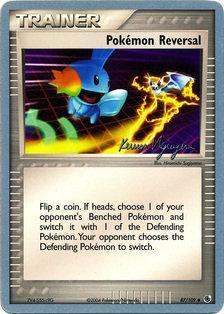 Pokemon Reversal (87/109) (Team Rushdown - Kevin Nguyen) [World Championships 2004] | Black Swamp Games