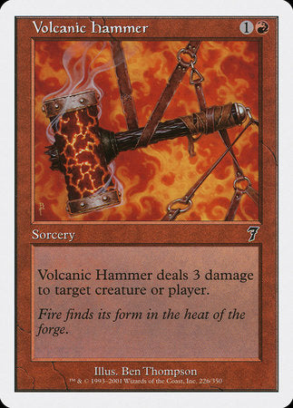 Volcanic Hammer [Seventh Edition] | Black Swamp Games