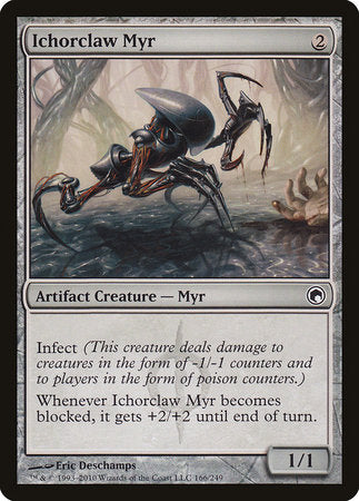 Ichorclaw Myr [Scars of Mirrodin] | Black Swamp Games