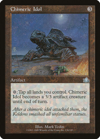 Chimeric Idol [Prophecy] | Black Swamp Games