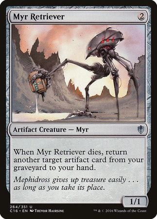 Myr Retriever [Commander 2016] | Black Swamp Games