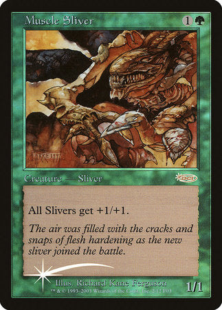 Muscle Sliver [Friday Night Magic 2003] | Black Swamp Games